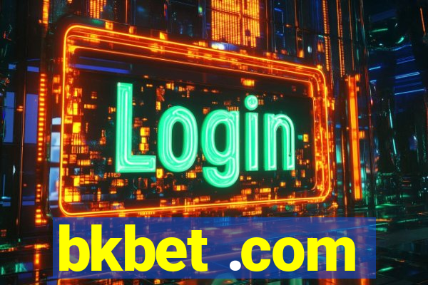 bkbet .com